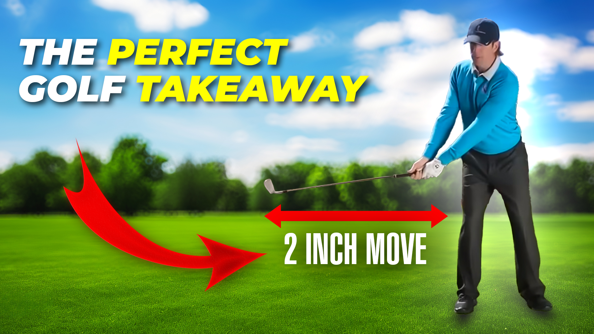 Simple 2 Inch Move Gives You The Perfect Golf Takeaway