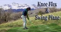 How Knee Flex Determines Swing Plane