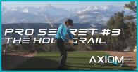 Pro Secret #3 - The AXIOM